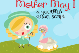Mother May I: The Script Amp Font That Elevates Digital Branding