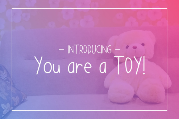 You Are a TOY Font: Adding Playful Character to Web Design